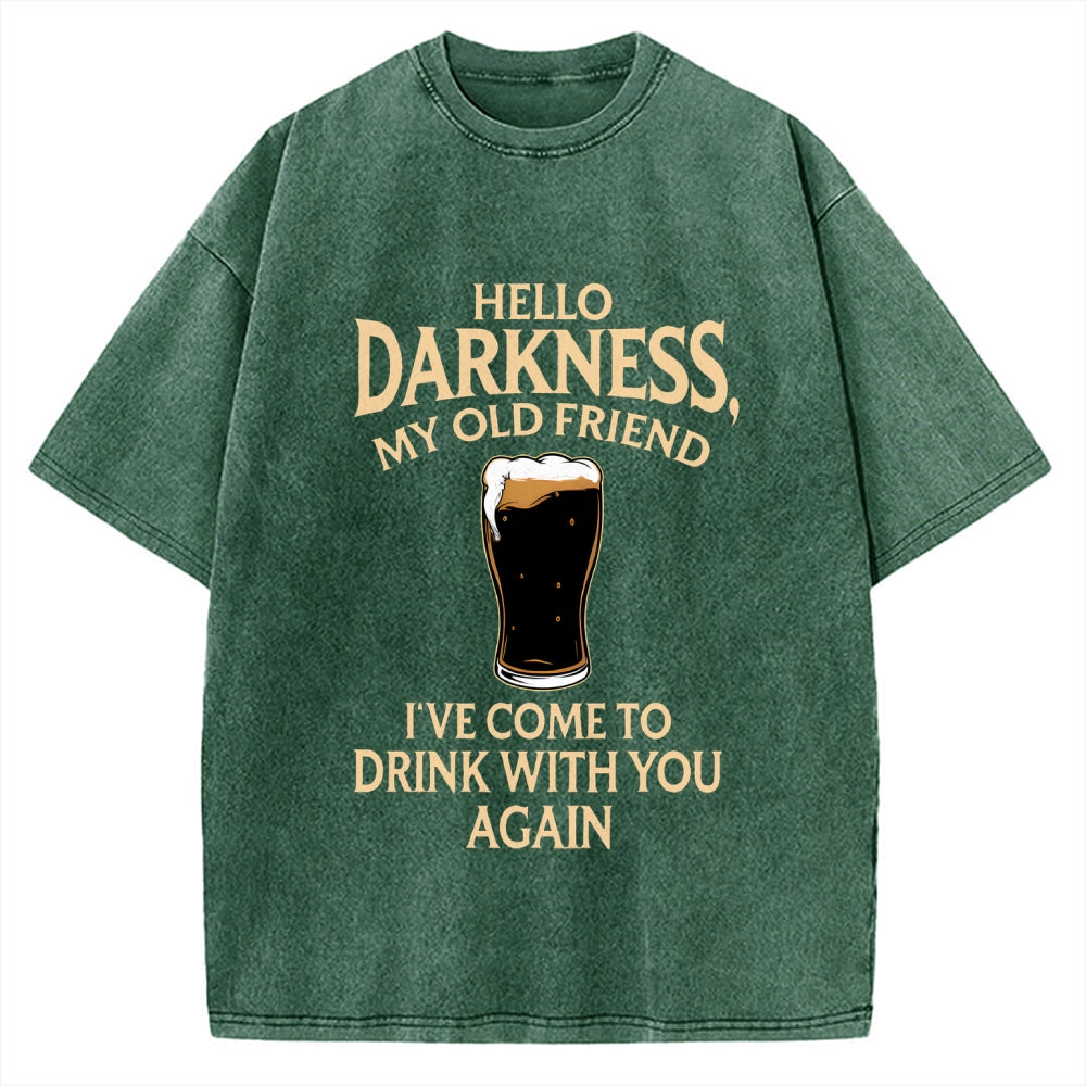 Unisex Hello Darkness Funny Printed Washed Tee