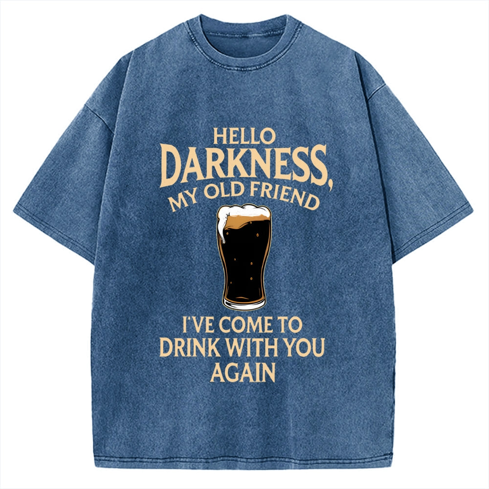 Unisex Hello Darkness Funny Printed Washed Tee