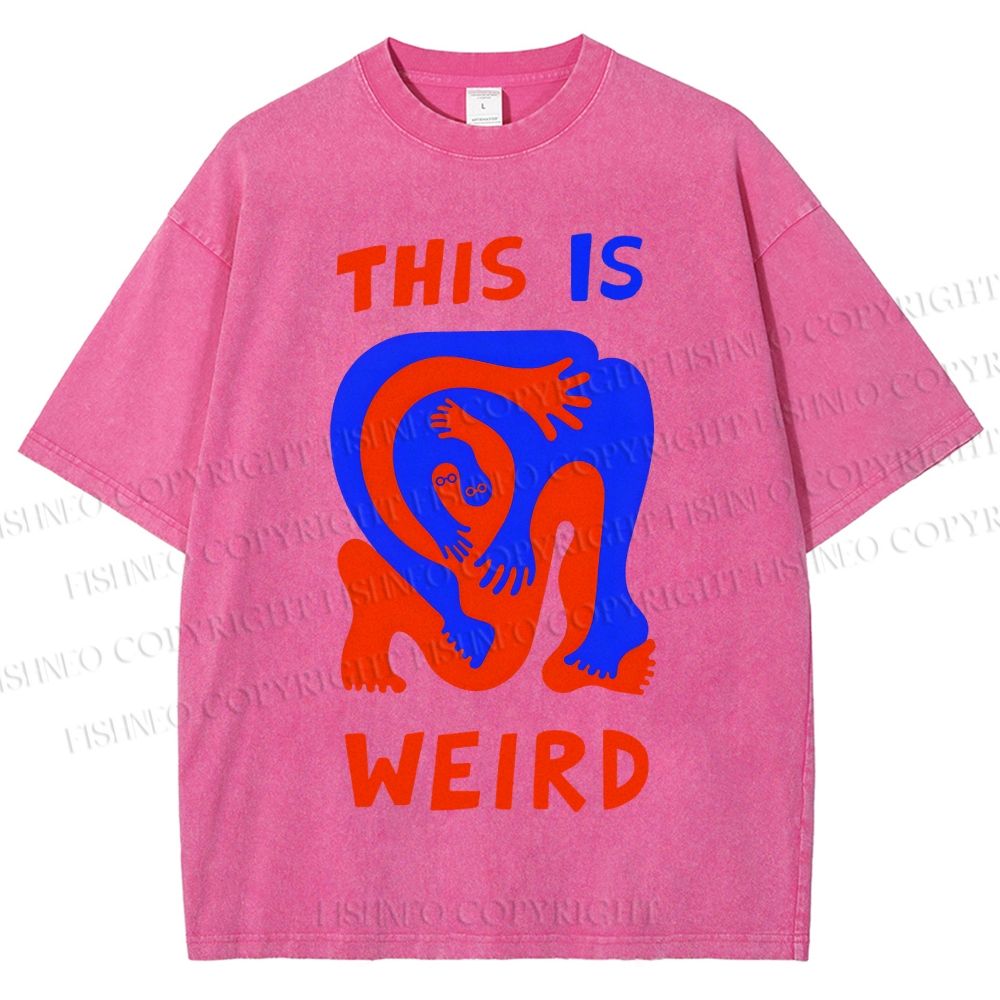 Unisex This Is Weird Printed Washed Tee