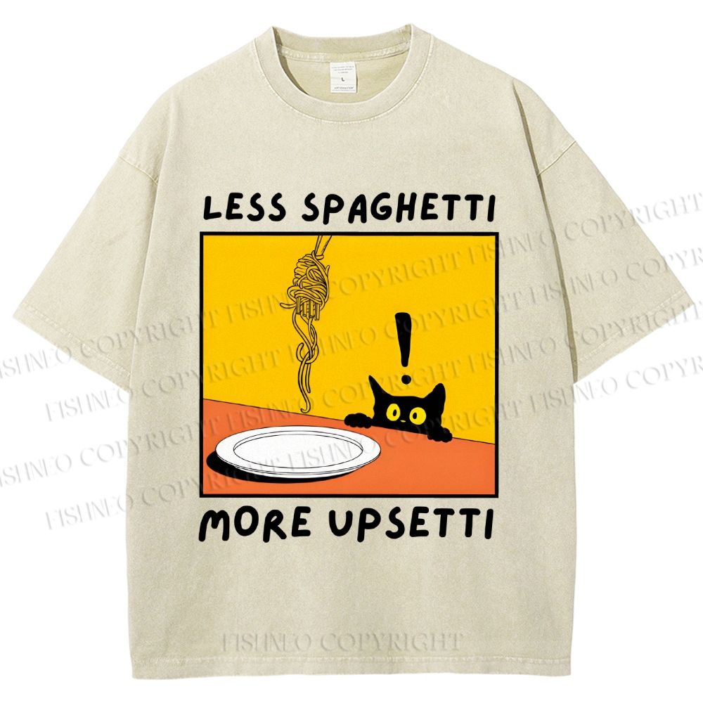 Unisex Less Spaghetti More Upsetti Cat Printed Washed Tee