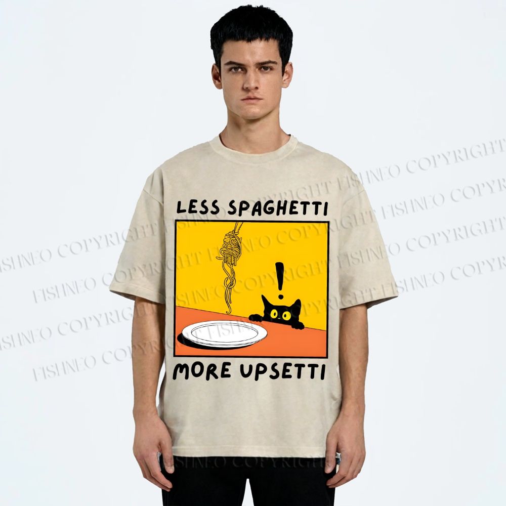 Unisex Less Spaghetti More Upsetti Cat Printed Washed Tee