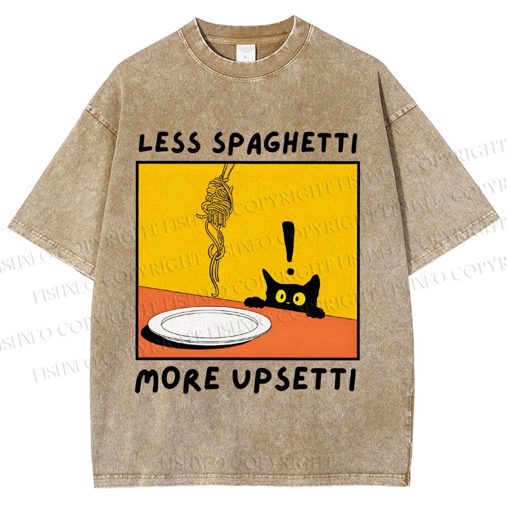 Unisex Less Spaghetti More Upsetti Cat Printed Washed Tee