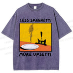 Unisex Less Spaghetti More Upsetti Cat Printed Washed Tee