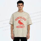Unisex Radicalized by Basic Decency Printed Washed Tee