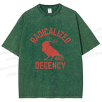 Unisex Radicalized by Basic Decency Printed Washed Tee