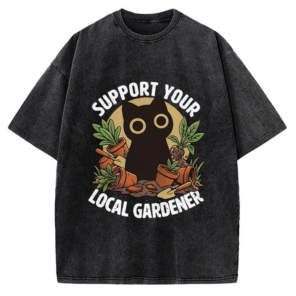 Unisex Support Your Local Gardener Printed Washed Tee