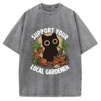 Unisex Support Your Local Gardener Printed Washed Tee