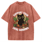 Unisex Support Your Local Gardener Printed Washed Tee