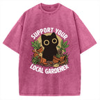 Unisex Support Your Local Gardener Printed Washed Tee