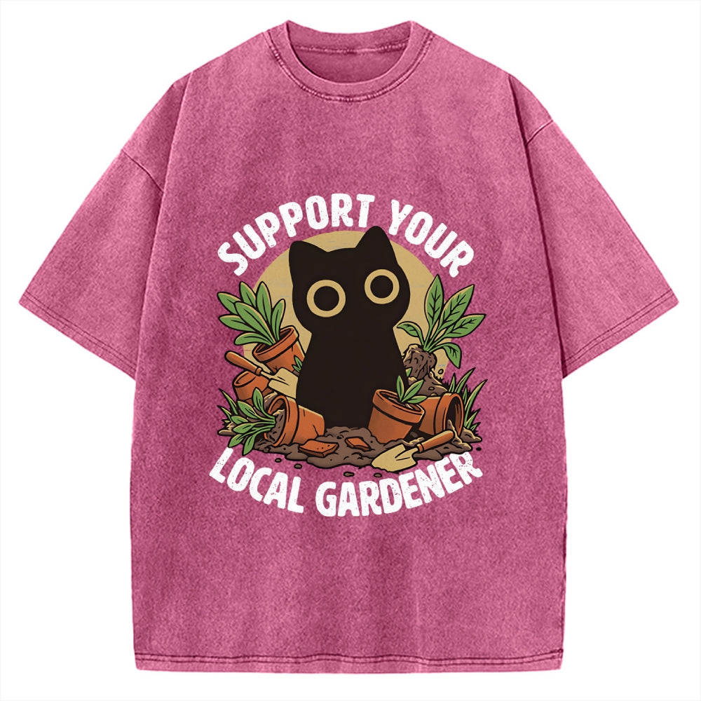 Unisex Support Your Local Gardener Printed Washed Tee