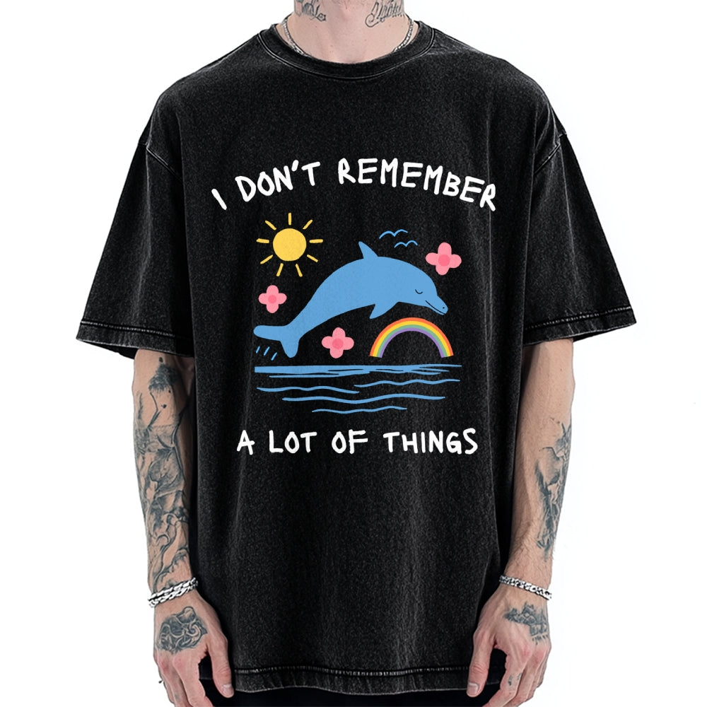 Unisex I Don't Remember Printed Washed Tee