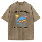 Unisex I Don't Remember Printed Washed Tee