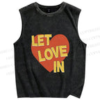 Unisex Let Love in Printed Washed Tank Top