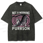 Unisex Not a Morning Purrson Cat Printed Washed Tee