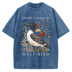 Unisex Stupid Canadian Wolf Bird Printed Washed Tee