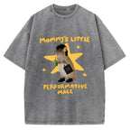 Unisex Mommy's Little Performative Male Printed Washed Tee