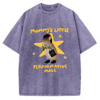 Unisex Mommy's Little Performative Male Printed Washed Tee