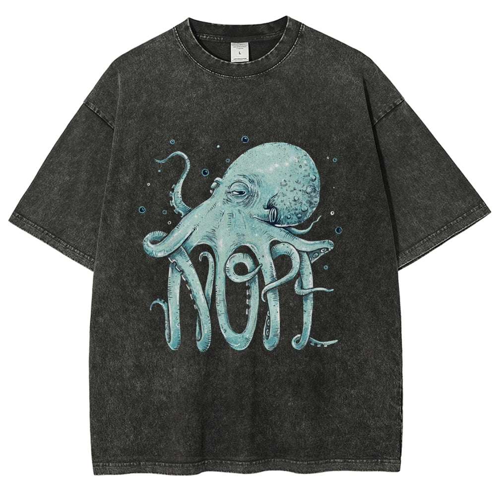Unisex Octopus Nope Printed Washed Tee