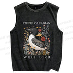 Unisex Stupid Canadian Wolf Bird Printed Washed Tank Top