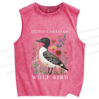 Unisex Stupid Canadian Wolf Bird Printed Washed Tank Top