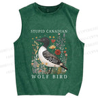 Unisex Stupid Canadian Wolf Bird Printed Washed Tank Top