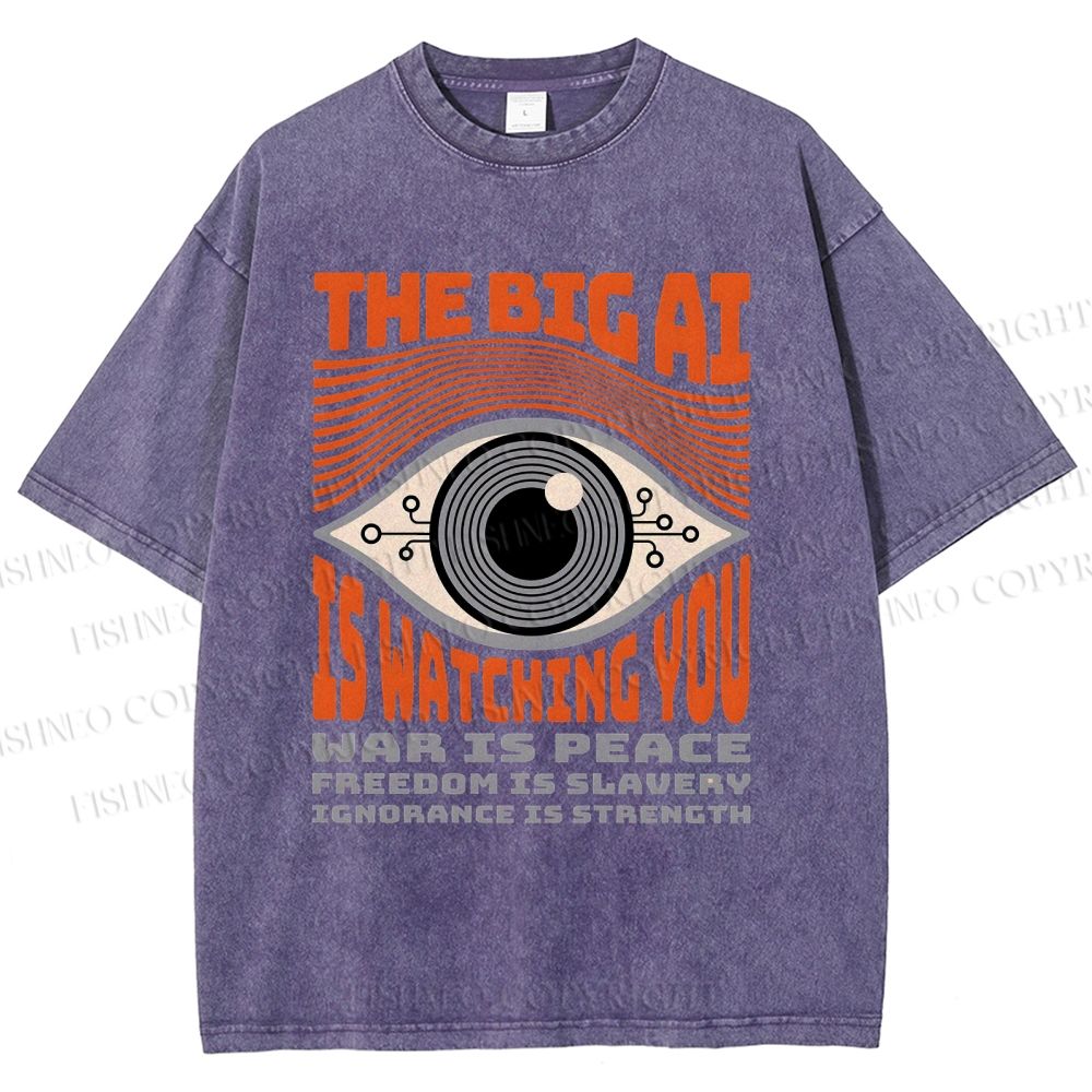 Unisex The Big AI Is Watching You Printed Washed Tee