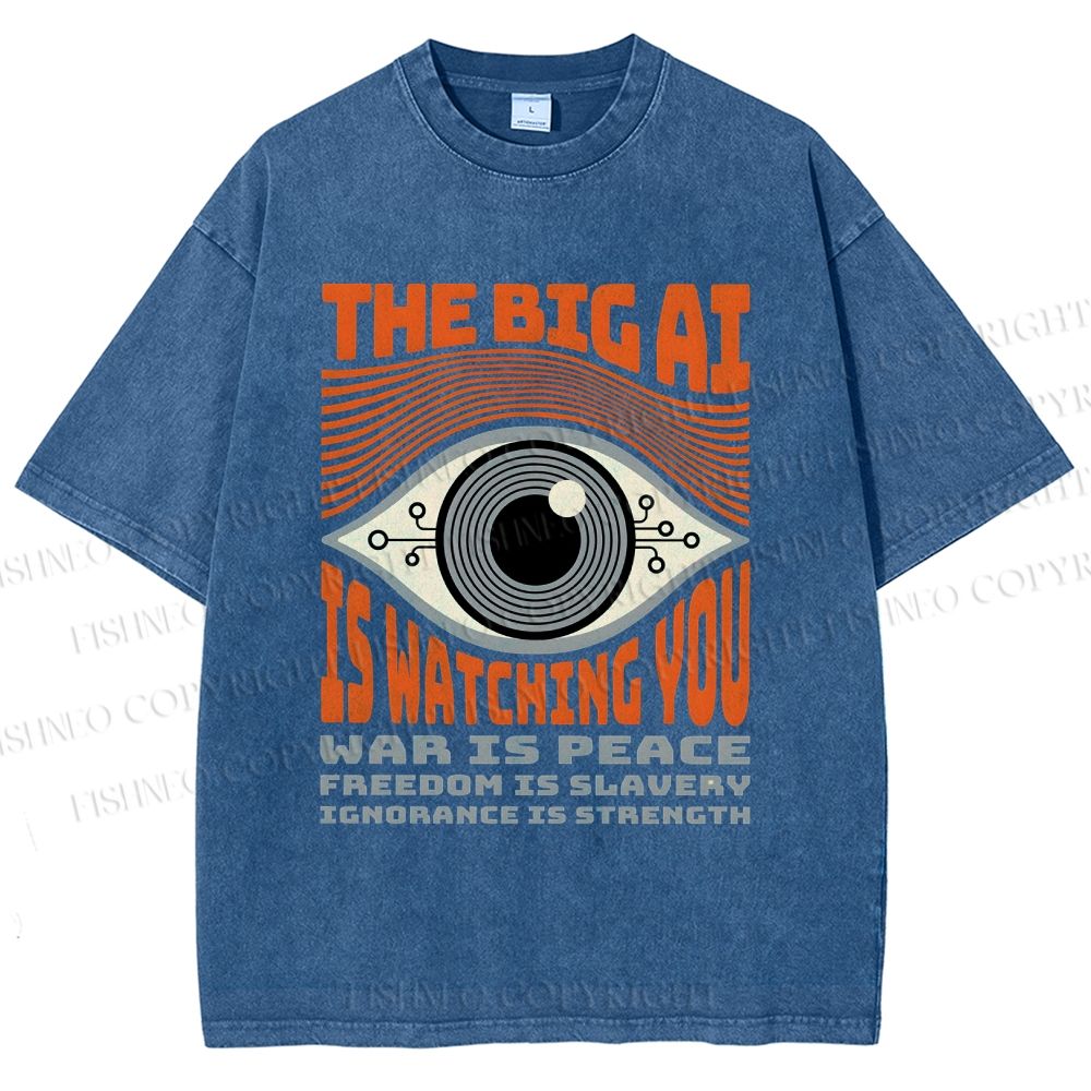 Unisex The Big AI Is Watching You Printed Washed Tee