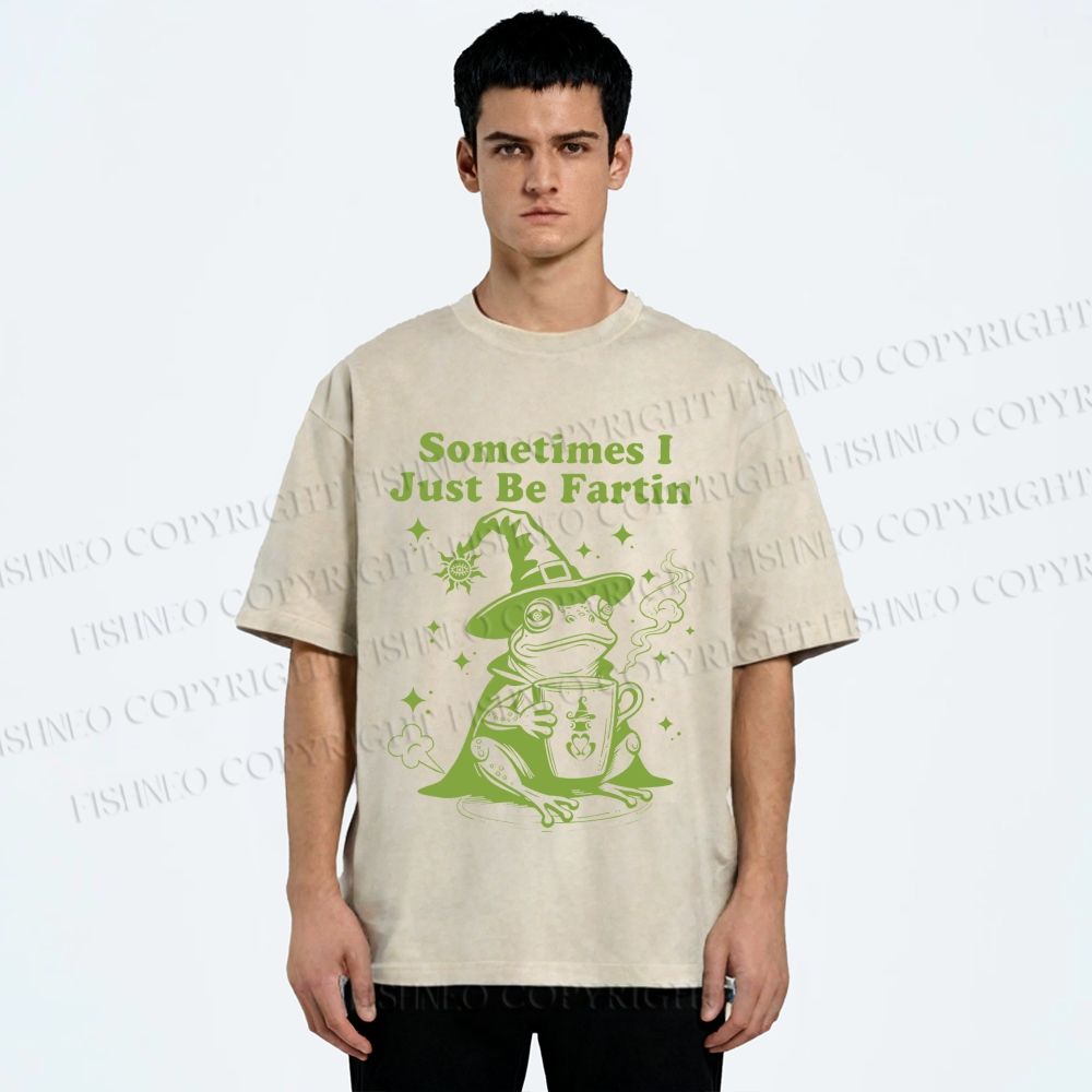 Unisex Sometimes I Just Be Fartin Printed Washed Tee