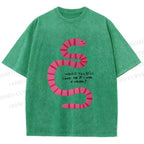 Unisex Will you Still Love me When I am a Worm Printed Washed Tee
