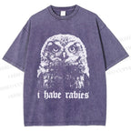 Unisex I Have Rabies Owl Meme Printed Washed Tee