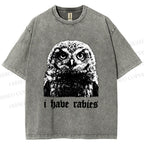 Unisex I Have Rabies Owl Meme Printed Washed Tee