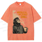 Unisex Mentally Ill But Totally Chill Ape Printed Washed Tee