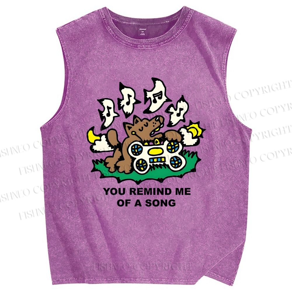 Unisex You Remind Me Of A Song Dog Printed Washed Tank Top