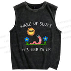 Unisex Wake Up Sluts Worm Printed Washed Tank Top