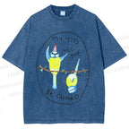 Unisex My Tits Will Not Be Calmed Birds Printed Washed Tee