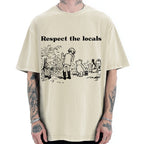 Unisex Respect locals Printed Washed Tee