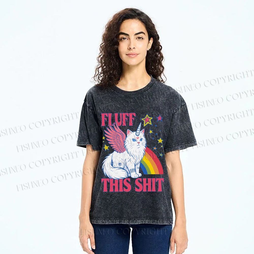 Unisex Fluff This Shit Printed Washed Tee
