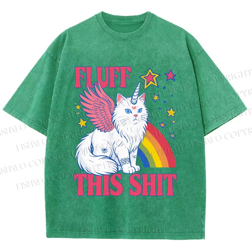 Unisex Fluff This Shit Printed Washed Tee