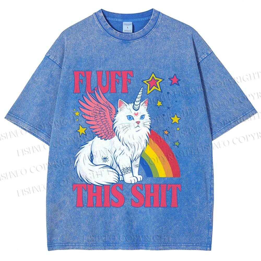 Unisex Fluff This Shit Printed Washed Tee