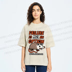 Unisex Failure is Not An Option Opossum Printed Washed Tee