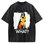 Unisex German Shepherd What Dog Printed Washed Tee