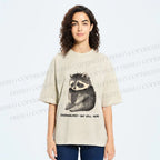 Unisex Overwhelmed Raccoon Still Here Printed Washed Tee
