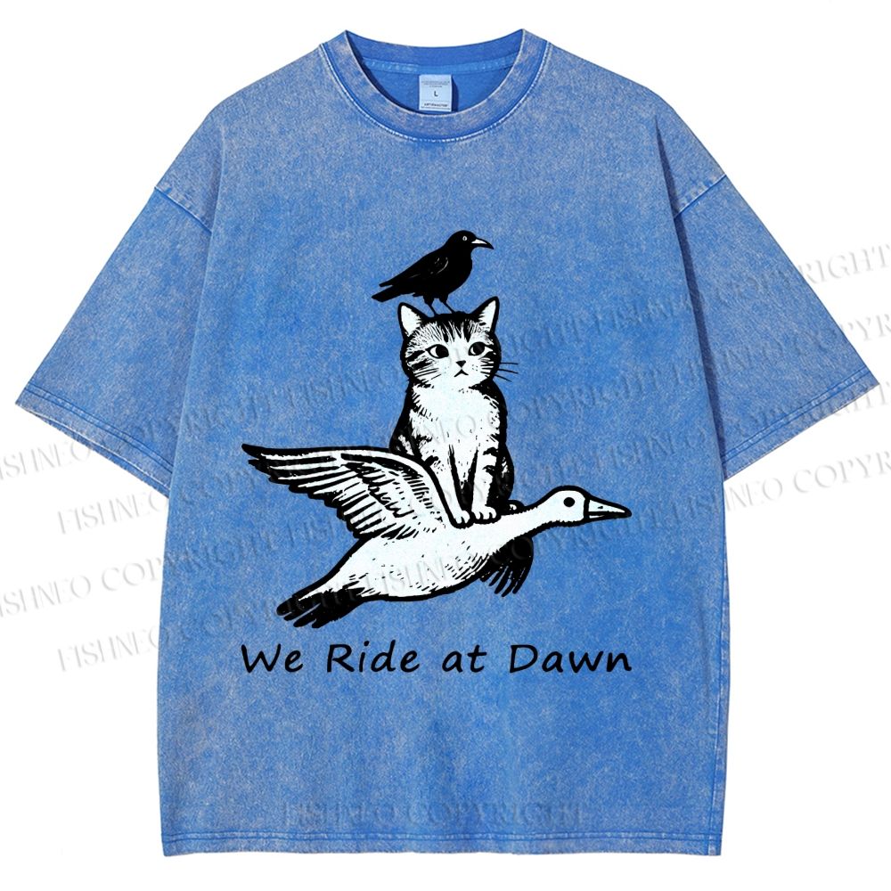 Unisex Funny We Ride At Dawn Printed Washed Tee