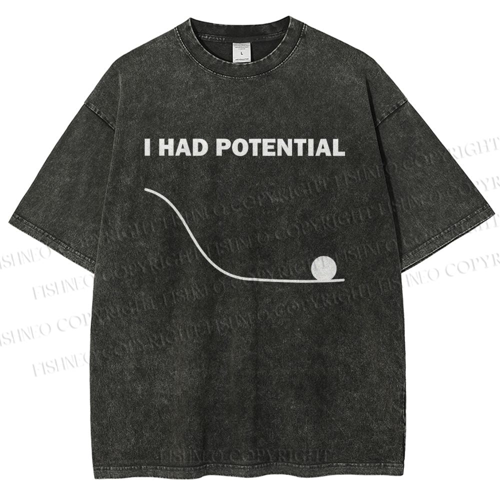 Unisex Project Hail Mary I Had Potential Printed Washed Tee