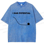 Unisex Project Hail Mary I Had Potential Printed Washed Tee