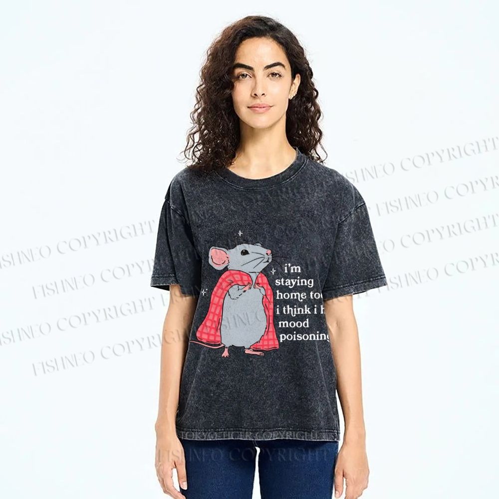 Unisex Mood Poisoning Stay Home Mouse Printed Washed Tee