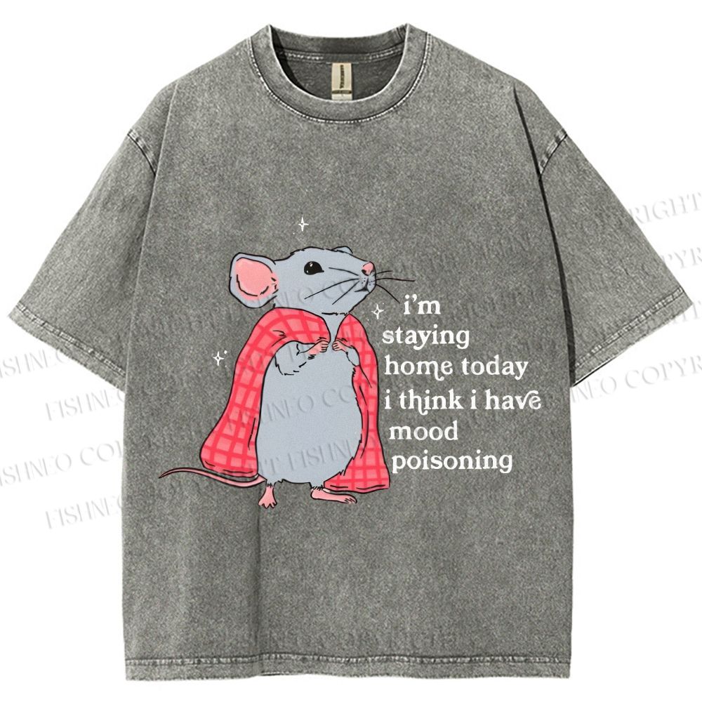 Unisex Mood Poisoning Stay Home Mouse Printed Washed Tee