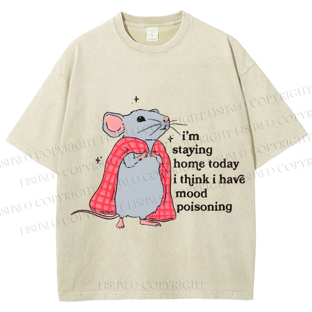 Unisex Mood Poisoning Stay Home Mouse Printed Washed Tee