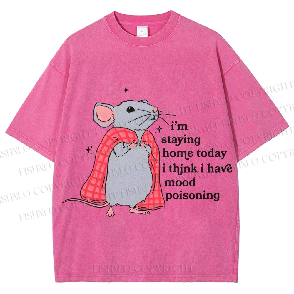 Unisex Mood Poisoning Stay Home Mouse Printed Washed Tee