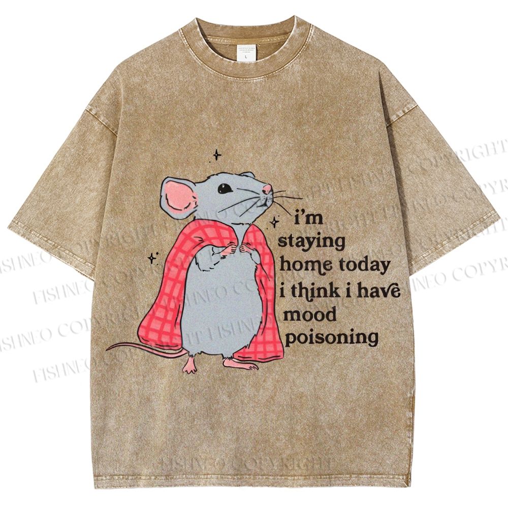 Unisex Mood Poisoning Stay Home Mouse Printed Washed Tee